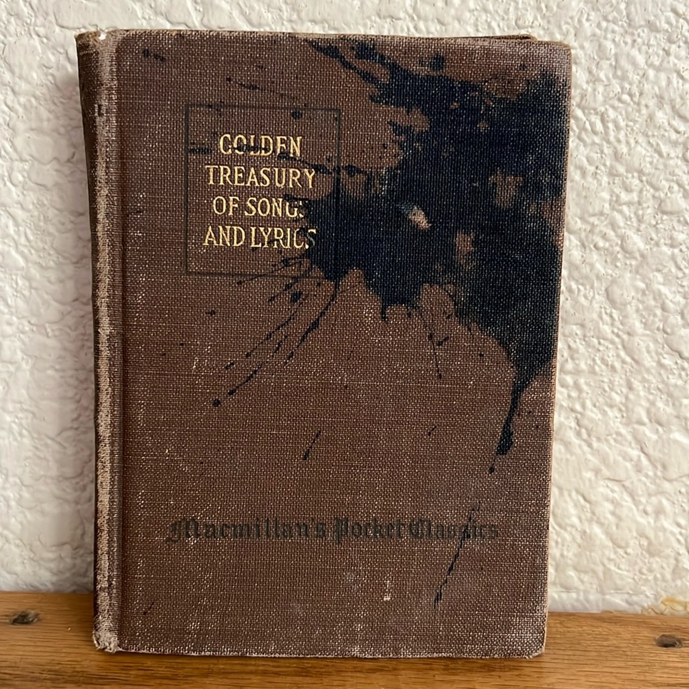 Palgrave's Golden Treasury of Songs and Lyrics, hardback book, 📚 1916 ed.